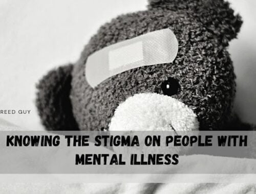 knowing the stigma on people with mental illness