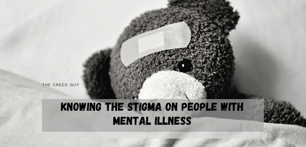 knowing the stigma on people with mental illness